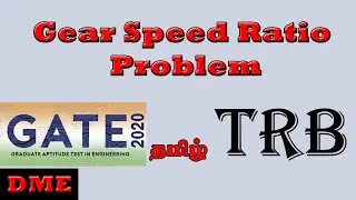 Gear Speed Ratio Problem in Tamil |DME|MECHANICAL ENGINEERING|GATE|TRB|AE|TANGEDCO