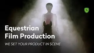Need to Set Your Product in Scene? Equestrian Film Production