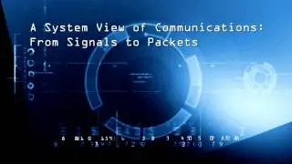 A System View of Communications | HKUSTx on edX