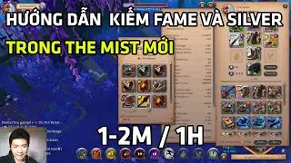 Guide to Earning Fame and Silver in the New THE MIST | Albion Online
