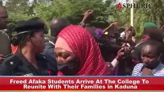 Freed Afaka Students Arrive At The College To Reunite With Their Families in kaduna
