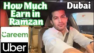 How Much Earn In Ramzan || Uber & Careem in Dubai || Azeem Ashraf || Uber Driver Daily Vlog || Dubai