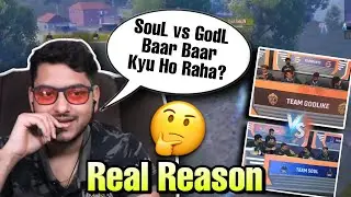 Why SouL vs GodL In Every BGMS Matches?🤔 | SouLAman