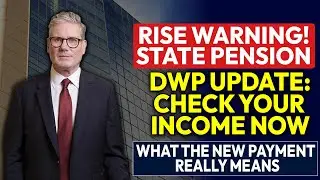 Предупреждение DWP: как новое повышение государственных пенсий может повлиять на ваш доход!