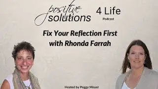 Fix Your Reflection First with Rhonda Farrah