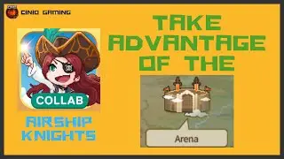 Airship Knights: Idle RPG - Take advantage of the Arena