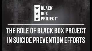 Why is Black Box Project so Important for Suicide Prevention?