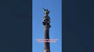 😲 Things you DIDN'T KNOW about the COLUMBUS statue in BARCELONA 📍