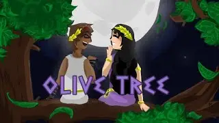 Olive tree //Epic: The Musical - cut saga\\ 