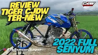 REVIEW DETAIL TIGER CJDW TERBARU‼️PART MURAH TAMPILAN MEWAH SIAP NGONTEN SIAP HER3X MASZE LOSSSS