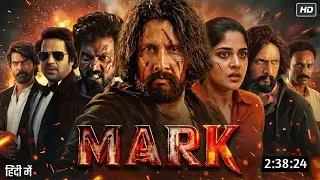 Mark 2026 Hindi Dubbed Movie Review & Story Explanation | Sudeep | Deepshika | Naveen Chandra