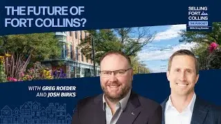 Where Is The City of Fort Collins Headed?