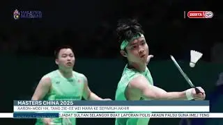 20 SEPT 2025 - BTH- MASTERS CHINA 2025 AARON-WOOI YIK, TANG JIE-EE WEI MARA KE SEPARUH AKHIR