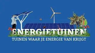 Energietuinen van A tot Z - Deel 5: Vergunningen en Financiering