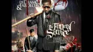NEW (2010) FABOLOUS - All The Way Turnt Up - Funeral Service There is No Competition 2