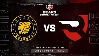 Pittsburgh Knights vs Rise | Losers Semifinals | 2021 Gears Summer Major