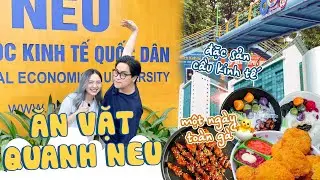 HNAG - Sinh viên ĐH Kinh tế Quốc dân NEU ăn gì?