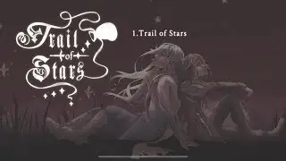 super underrated indie visual novel - trail of stars -
