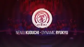 HIBIKI - BLOQUE ALEGRIA Nenju kuduchi • Dynamic Ryukyu