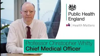 Christopher Whitty - Chief Medical Officer Full Interview