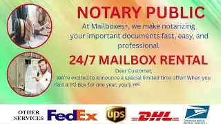 NOTARY SERVICE I 24/7 MAILBOX RENTAL I
