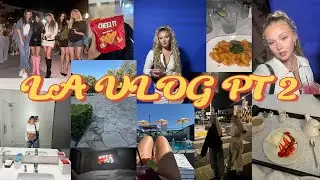 LA VLOG PT 2