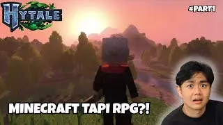 MINECRAFT RPG INI BENER BENER FRESH BANGET!!!| HYTALE Indonesia | part 1