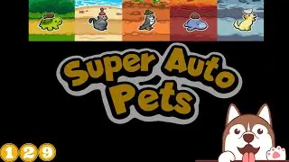 SUPER AUTO PETS MODO ARENA #129 S26 SOMOS ABDOMINALES NATURALES