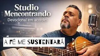 A Fé me sustentará