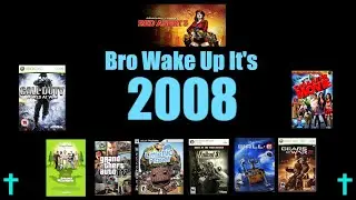 Bro Wake Up it's 2008