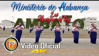 MINISTERIO DE ALABANZA LAS MENSAJERAS DEL REY DIOSPAK WASIPIKASHPA HUAYNO VIDEO OFICIAL CINEMA 4K