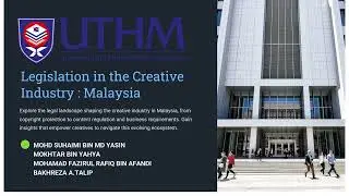 Legislation in the Creative Industry: Malaysia