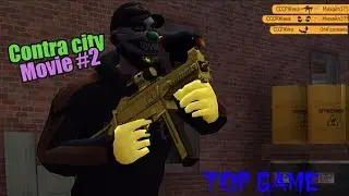 Contra city -------------  Movie #2