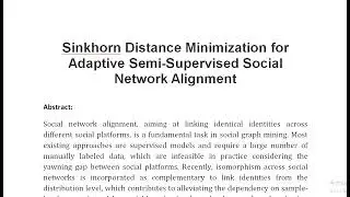 Sinkhorn Distance Minimization for Adaptive Semi Supervised Social Network Alignment