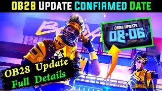 OB28 Update Confirmed Date | Free Fire OB28 Update Date | OB28 Update Full Details in Tamil