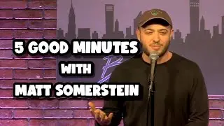 5 Minutes at Broadway Comedy Club | Matt Somerstein Standup Comedy