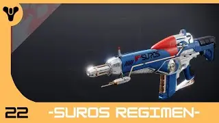 Destiny 2 Weapon Showcase - SUROS REGIMEN -//