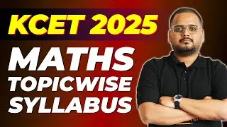 KCET 2025 Maths Syllabus Topicwise | KCET Maths Chapterwise Syllabus & Trend Analysis