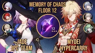 E0S1 Jade IPC Team + E0S0 Mydei Hypercarry | Memory of Chaos 12 3.1 | Honkai Star Rail