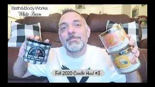 Bath & Body Works Fall 2020 Candle Haul #3