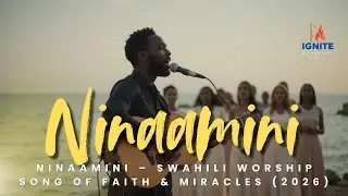 Ninaamini – Swahili Worship Song of Faith & Miracles (2026)