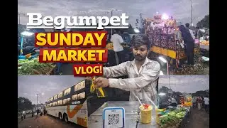 Exploring Begumpet Sunday Vegetable Market 🛒 | Local Market Vlog