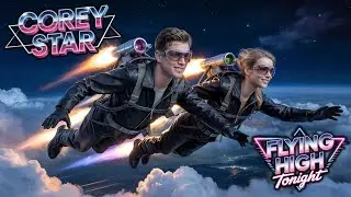 Corey Star - Flying High Tonight | 80s Synth Rock - New Wave