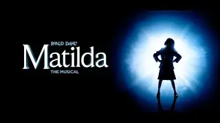 Theatre Three presents - 'Matilda the Musical' Trailer