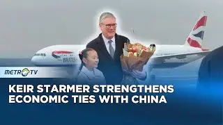 Keir Starmer Visits China to Discuss Cooperation