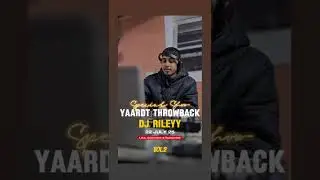 YAARDT THROWBACK VOL.2 | 22 JULY 25 | DJ RILEYY