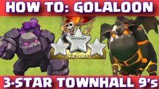 The best ever th9's war strategy GOLALOON attack never fails any kind of th9