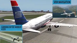 X-plane Flight Simulator || Landing in The Airbus A320 || VOR Navigation