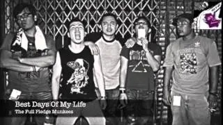 TFPM (Best Days Of My Life)