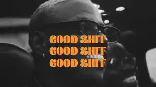 KILIMANJARO - Good Shit (Official Lyric Video)